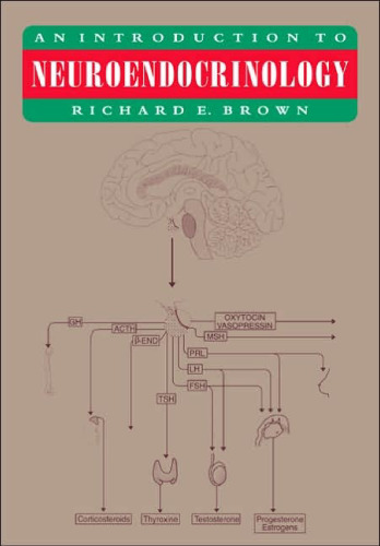 An Introduction to Neuroendocrinology