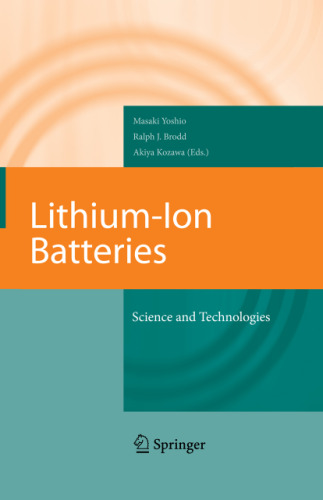 Lithium-Ion Batteries: Science and Technologies