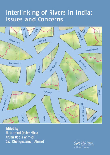 Interlinking of Rivers in India: Issues and Concerns