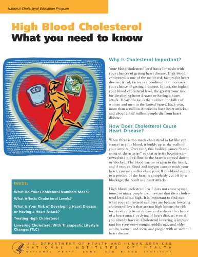 High blood cholesterol : what you need to know (SuDoc HE 20.3202:C 45 32)