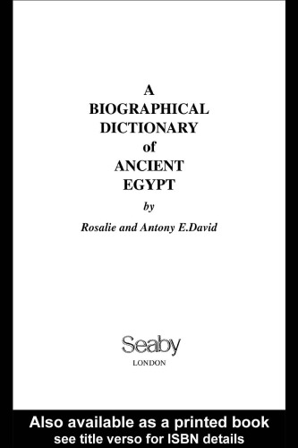 A Biographical Dictionary of Ancient Egypt