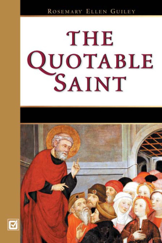 The Quotable Saint