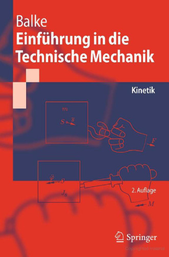 Einführung in die Technische Mechanik: Kinetik (Springer-Lehrbuch)