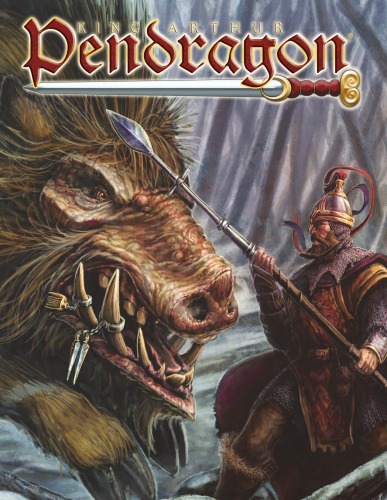 King Arthur Pendragon (Pendragon 5th Edition)