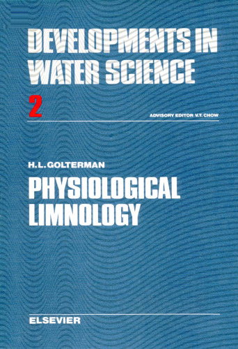 Physiological Limnology: An Approach to the Physiology of Lake Ecosystems