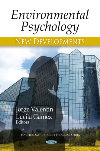 Environmental Psychology: New Developments (Psychology Research Progress)