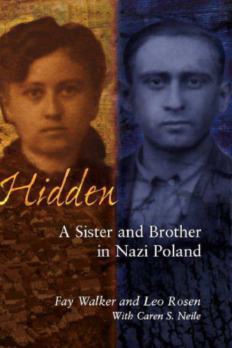 Hidden: A Sister and Brother in Nazi Poland