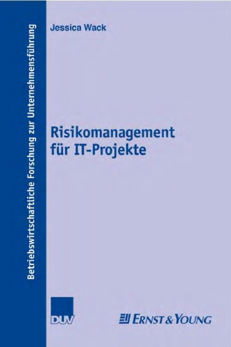 Risikomanagement für IT-Projekte