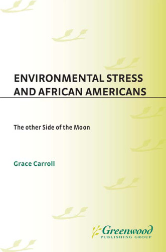 Environmental Stress and African Americans