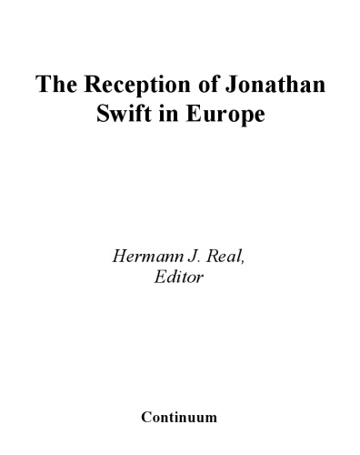 The Reception of Jonathan Swift in Europe (The Athlone Critical Traditions Series)