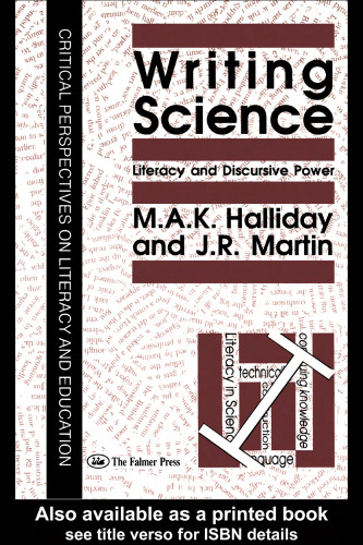 Writing Science (Critical Perspectives on Literacy & Education)