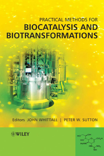 Practical Methods for Biocatalysis and  Biotransformations