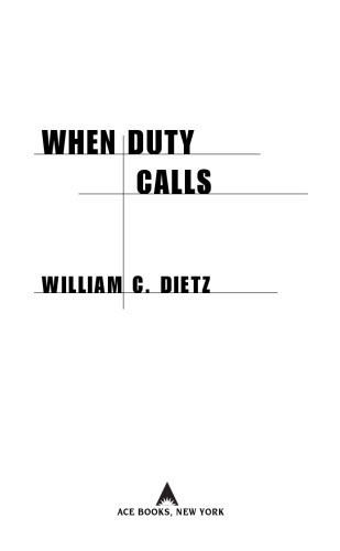 When Duty Calls: A Novel of the Legion of the Damned