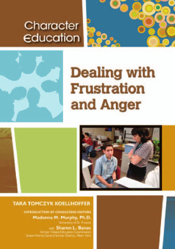 Dealing With Frustration and Anger (Character Education)