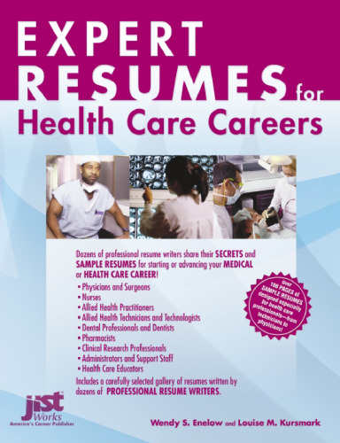 Expert Resumes for Health Care Careers (Expert Resumes)