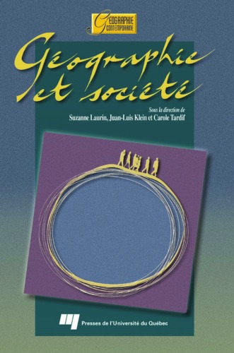 Geographie et societe: Vers une geographie citoyenne (Geographie contemporaine) (French Edition)