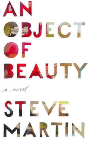 An Object of Beauty: A Novel