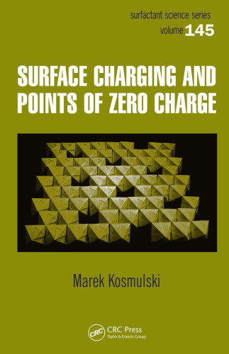 Surface Charging and Points of Zero Charge (Surfactant Science)