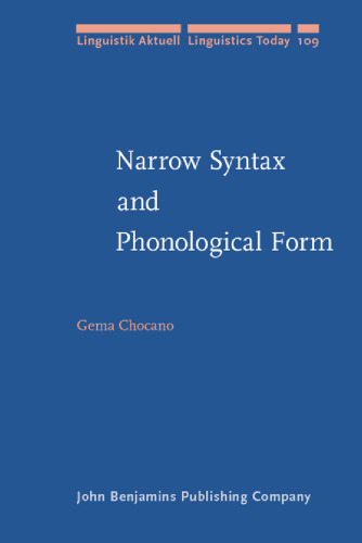 Narrow Syntax and Phonological Form: Scrambling in the Germanic languages (Linguistik Aktuell  Linguistics Today)