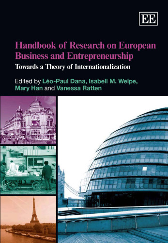 Handbook of Research on European Business and Entrepreneurship: Towards a Theory of Internationalization (Elgar Original Reference)