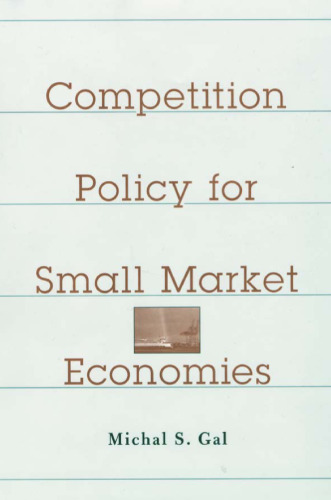 Competition Policy for Small Market Economies