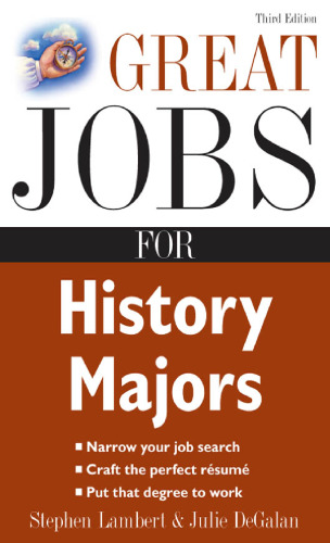 Great Jobs for History Majors (Great Jobs Series)