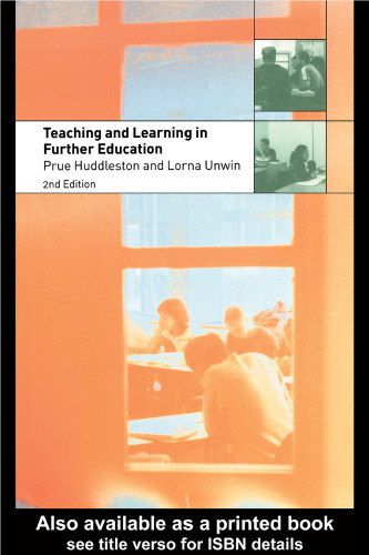 Teaching and Learning in Further Education, 2nd edition