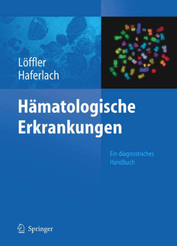 Hämatologische Erkrankungen: Ein diagnostisches Handbuch