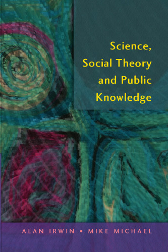 Science, Social Theory and Public Knowledge