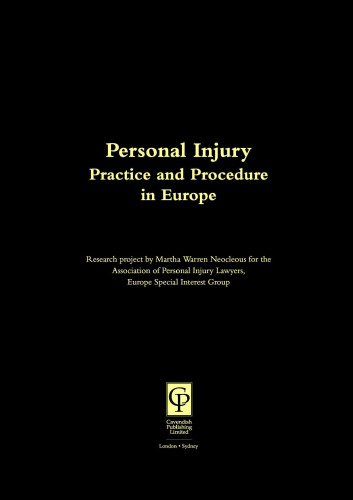 Personal Injury: Practice and Procedure in Europe