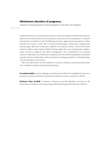 Alloimmune Disorders of Pregnancy: Anaemia, Thrombocytopenia and Neutropenia in the Fetus and Newborn