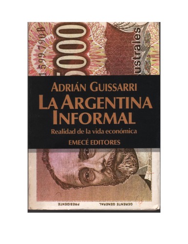 La Argentina informal: Realidad de la vida economica