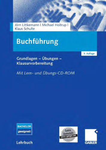 Buchführung: Grundlagen - Übungen - Klausurvorbereitung. 3. Auflage (Lehrbuch)