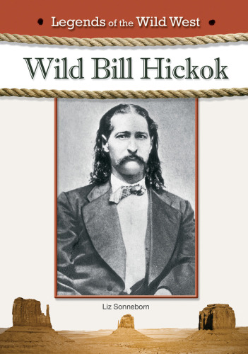 Wild Bill Hickok (Legends of the Wild West)