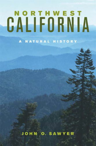 Northwest California: A Natural History