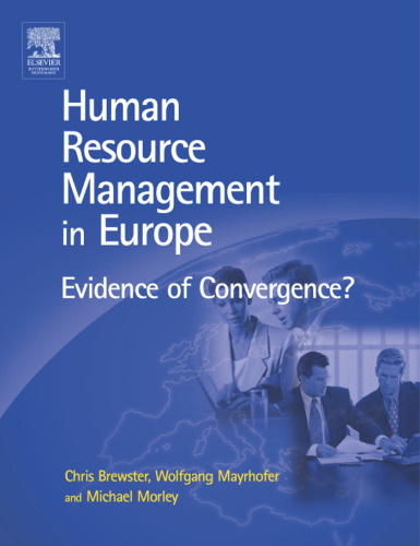 HRM in Europe: Evidence of Convergence?