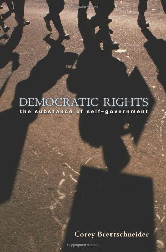 Democratic Rights: The Substance of Self-Government