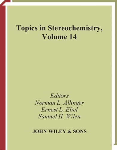 Topics in Stereochemistry, Volume 14