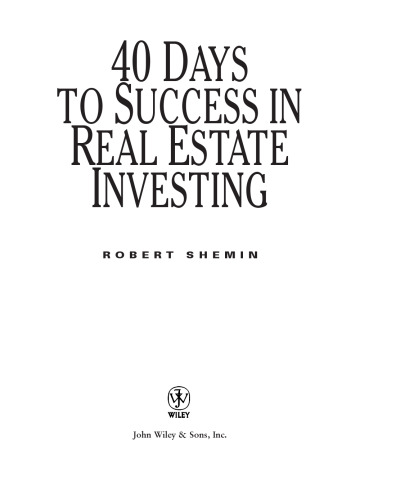 40 Days to Success in Real Estate Investing