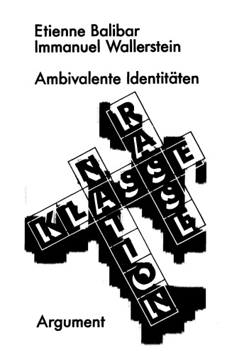 Rasse, Klasse, Nation. Ambivalente Identitäten