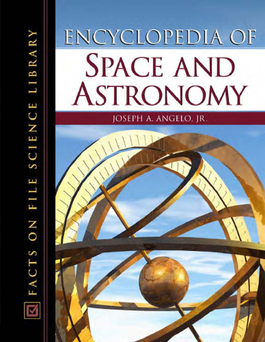 Encyclopedia Of Space And Astronomy (Science Encyclopedia)