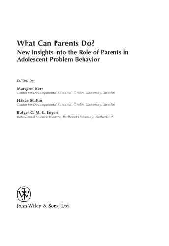 What Can Parents Do: New Insights into the Role of Parents in Adolescent Problem Behavior