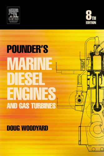 Pounder's Marine Diesel Engines, Eighth Edition : and Gas Turbines