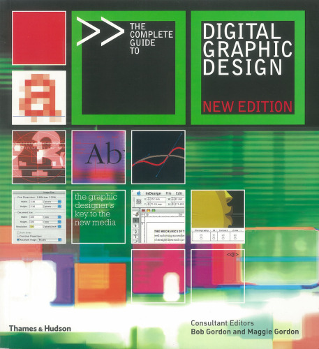 The Complete Guide to Digital Graphic Design