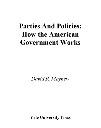 Parties and Policies: How the American Government Works