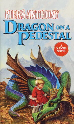 Dragon on a Pedestal (Xanth Novels)