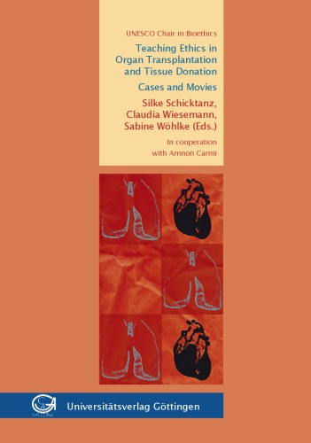 Teaching Ethics in Organ Transplantation and Tissue Donation: Cases and Movies