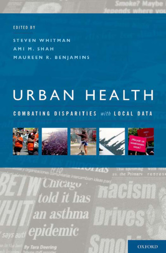 Urban Health: Combating Disparities with Local Data