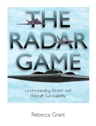 The radar game: Understanding Stealth and Aircraft Survivability