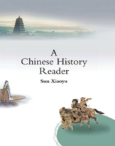 A Chinese History Reader